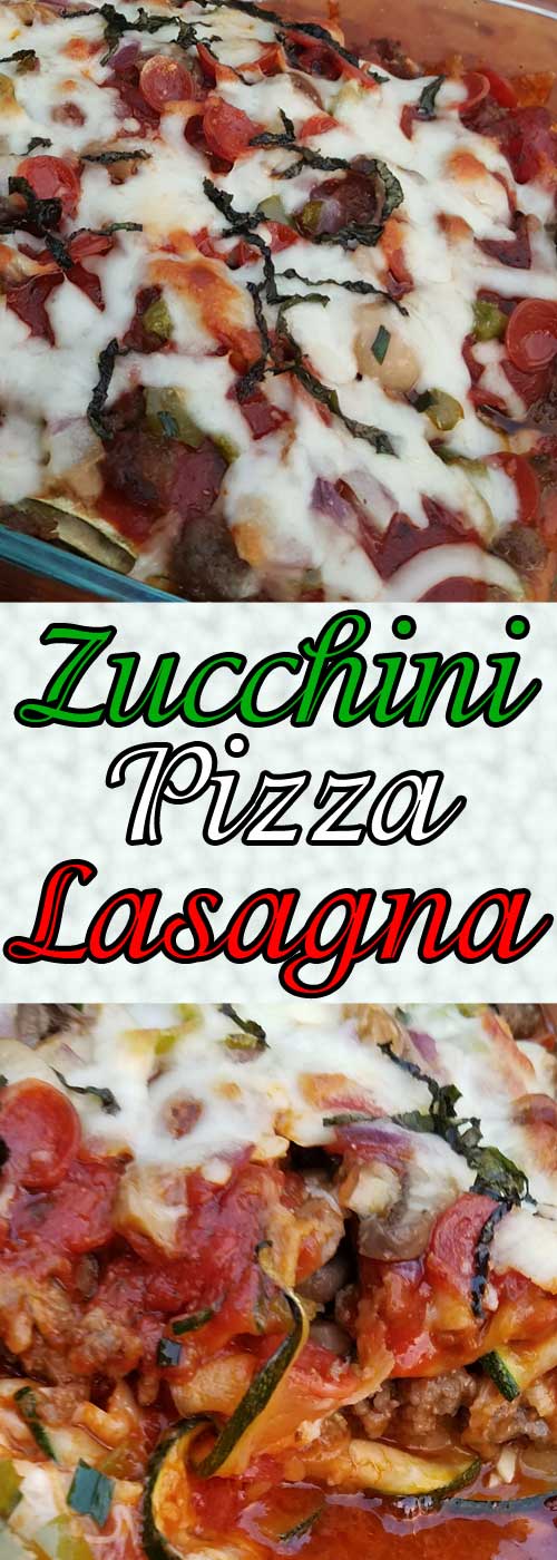 Zucchini Pizza Lasagna