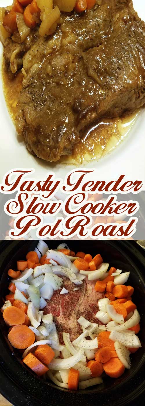 Tasty Tender Slow Cooker Pot Roast