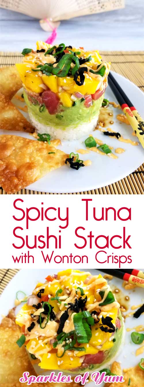 Spicy Tuna Sushi Stack with Wonton Crisps