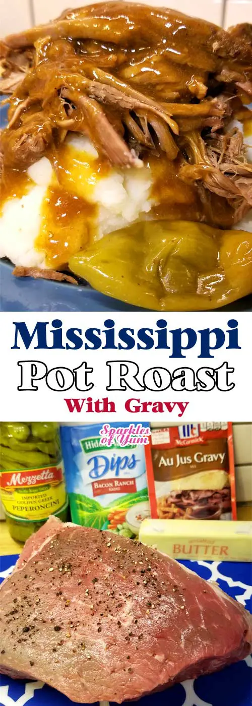 Mississippi Pot Roast with Gravy