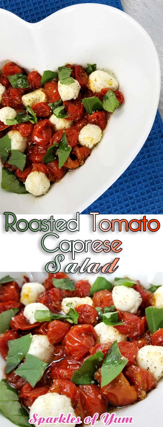 Roasted Tomato Caprese Salad