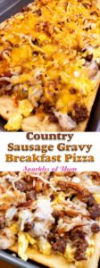 Perfect for a holiday morning, or weekend brunch we made this Country Sausage Gravy Breakfast Pizza when we had out of town family staying over and it was a big hit. Everyone said this is pretty spectacular!