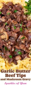 The best most tender flavorful fall apart Garlic Butter Beef Tips and Mushroom Gravy. It's a great recipe for a chilly evening. Very comforting and hearty. #beef #mushrooms #instantpot #dinnerideas #comfortfood