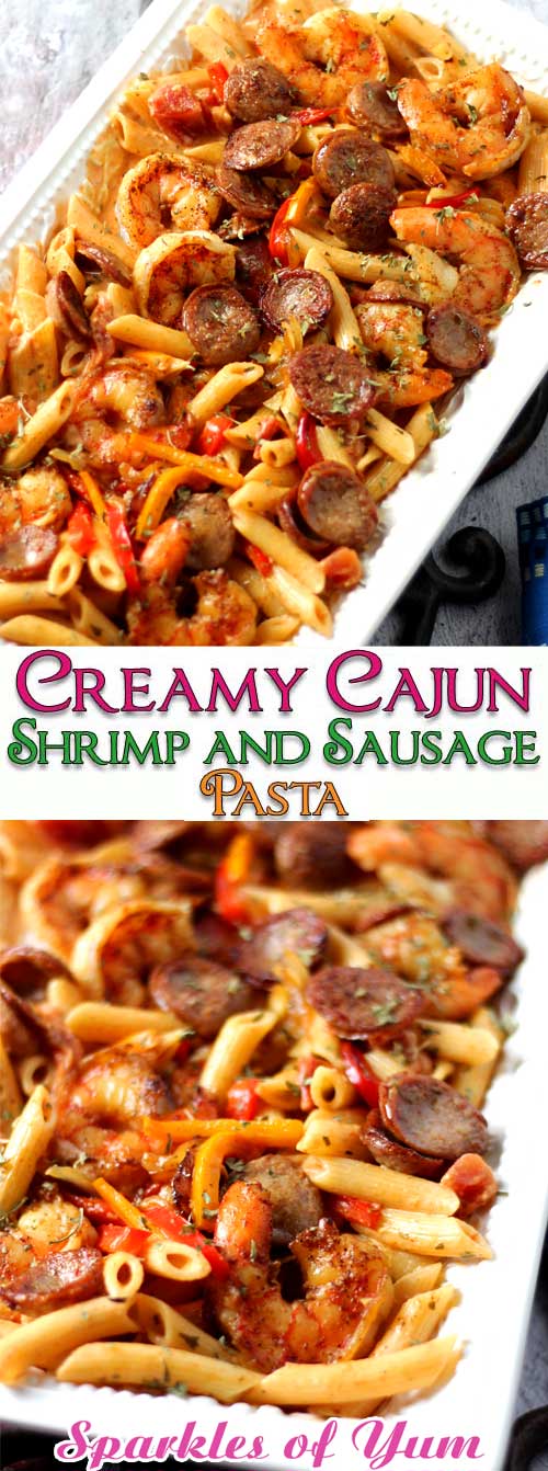 Creamy Cajun Shrimp and Sausage Pasta