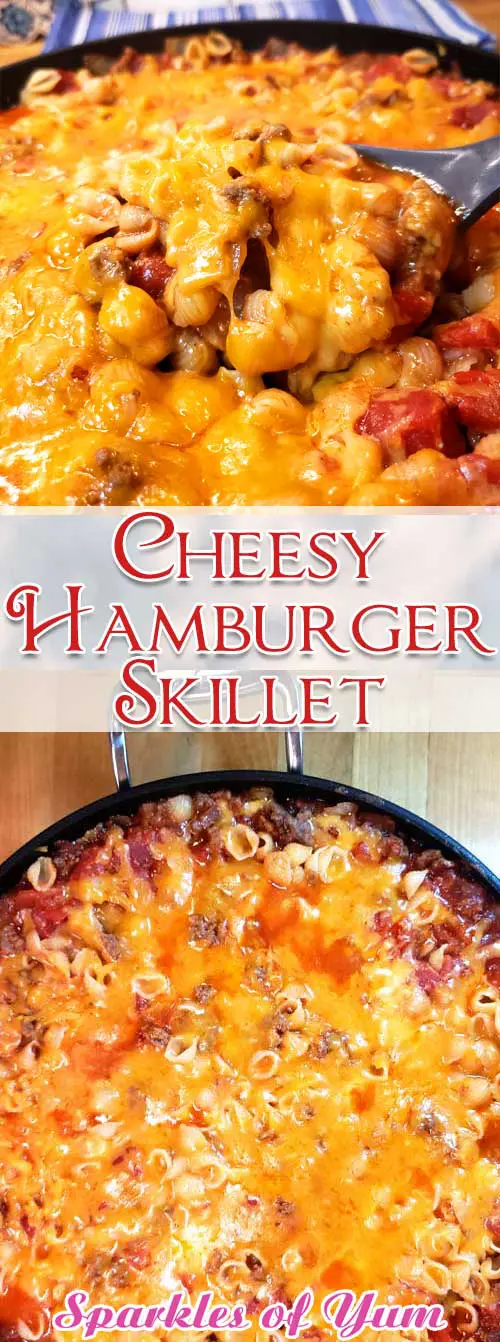 Cheesy Hamburger Skillet