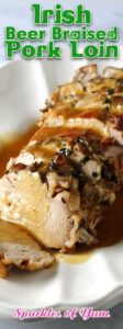 This super easy Irish Beer Braised Pork Loin recipe makes for one of the most tender and delicious roasts you will ever have.