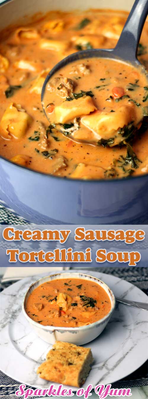 Creamy Sausage Tortellini Soup